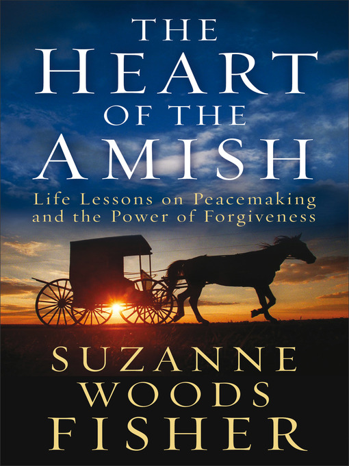 Title details for The Heart of the Amish by Suzanne Woods Fisher - Wait list